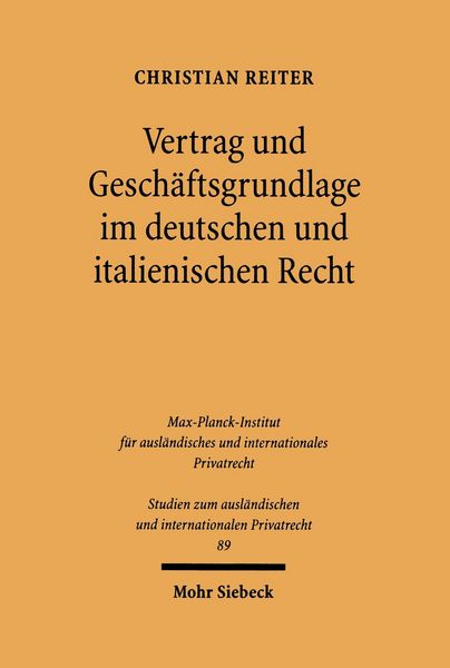 Produktbild: Vertrag und Gesch&auml;ftsgrundlage im deutschen und italienischen Recht
