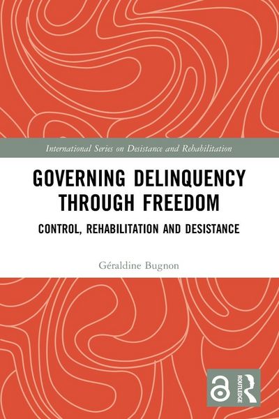 Produktbild: Governing Delinquency Through Freedom