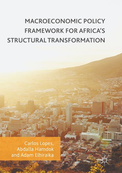Produktbild: Macroeconomic Policy Framework for Africa's Structural Transformation