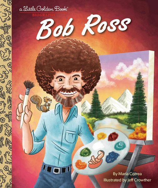 Produktbild: Bob Ross: A Little Golden Book Biography