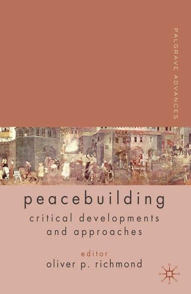 Produktbild: Palgrave Advances in Peacebuilding