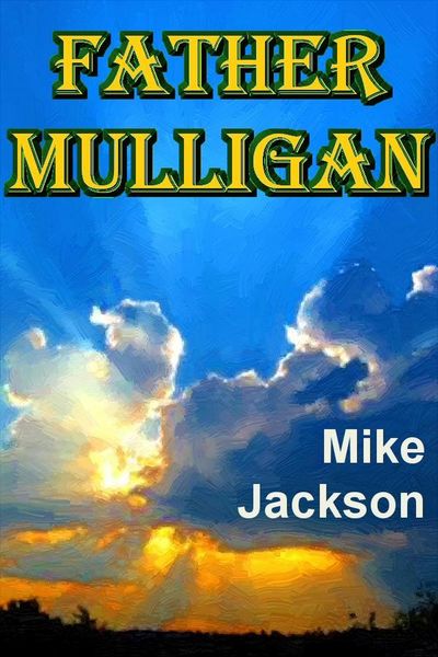 Produktbild: Father Mulligan (Jim Scott Books, #17)