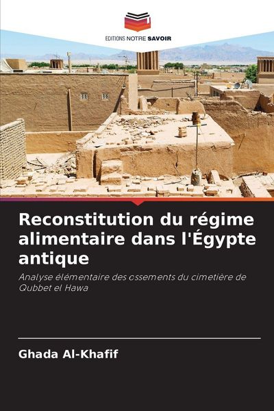 Produktbild: Reconstitution du r&eacute;gime alimentaire dans l'&Eacute;gypte antique