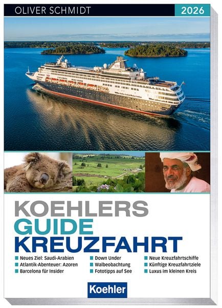 Koehlers Guide Kreuzfahrt 2026, Taschenbuch von , Koehler in Maximilian Verlag GmbH & Co. KG, 978-3-7822-1568-8