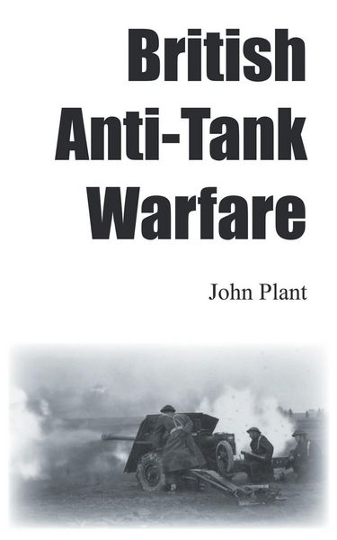 Produktbild: British Anti-Tank Warfare