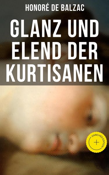 Produktbild: Glanz und Elend der Kurtisanen