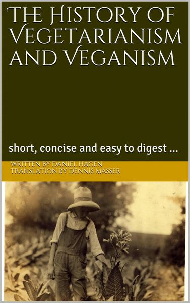 Produktbild: The History of Vegetarianism and Veganism