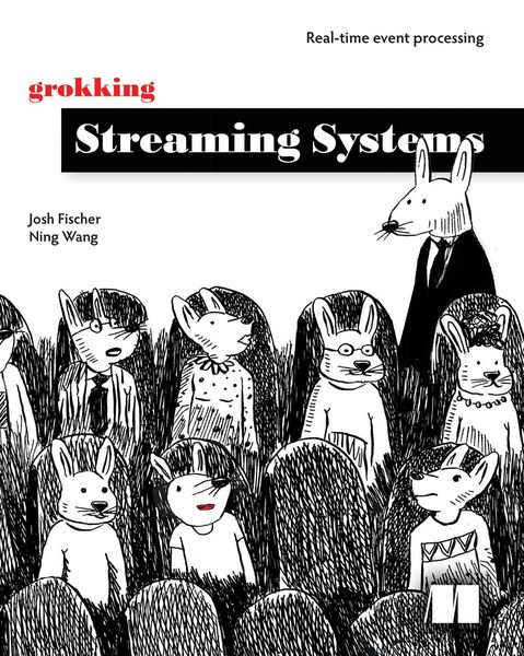 Produktbild: Grokking Streaming Systems