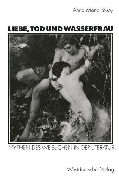 Produktbild: Liebe, Tod und Wasserfrau