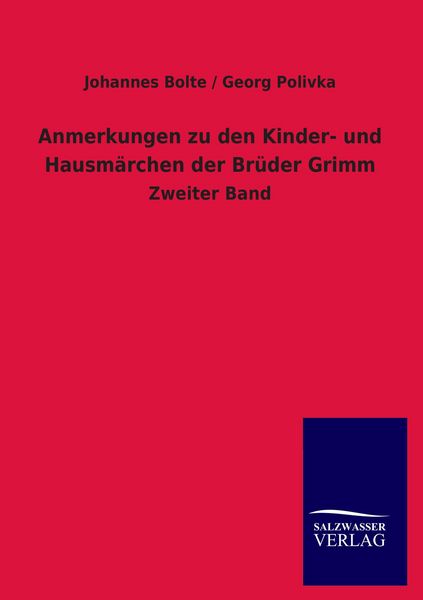 Produktbild: Anmerkungen zu den Kinder- und Hausm&auml;rchen der Br&uuml;der Grimm
