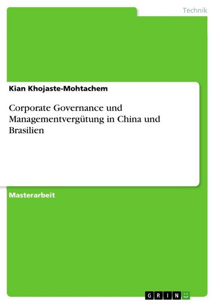 Produktbild: Corporate Governance und Managementverg&uuml;tung in China und Brasilien
