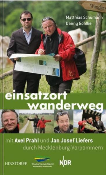 Einsatzort Wanderweg - mit Axel Prahl und Jan Josef Liefers durch Mecklenburg-Vorpommern