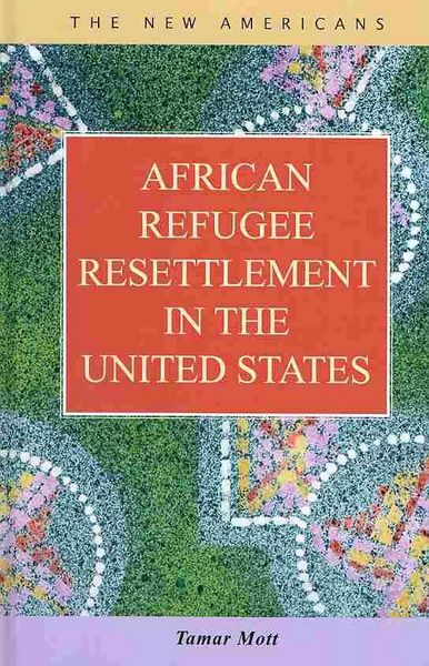 Produktbild: African Refugee Resettlement in the United States