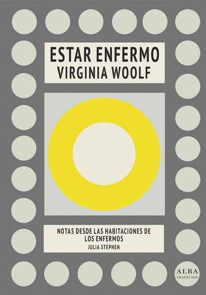 Produktbild: Estar enfermo : notas desde las habitaciones de los enfermos