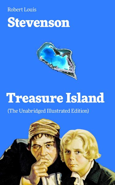 Produktbild: Treasure Island (The Unabridged Illustrated Edition)