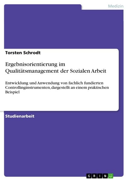 Produktbild: Ergebnisorientierung im Qualit&auml;tsmanagement der Sozialen Arbeit