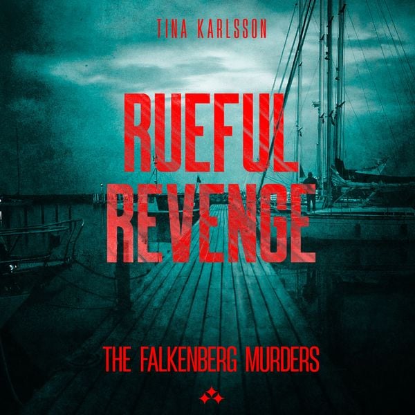 Rueful Revenge - Tina Karlsson, Audio, 9789190075005