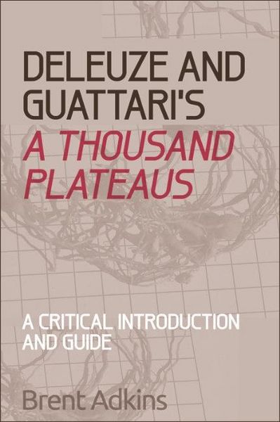 Produktbild: Deleuze and Guattari's A Thousand Plateaus