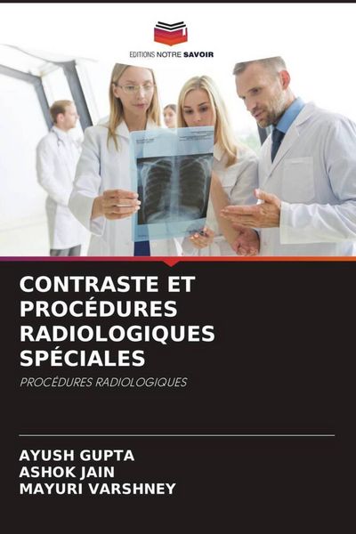 Produktbild: Contraste Et Proc&eacute;dures Radiologiques Sp&eacute;ciales