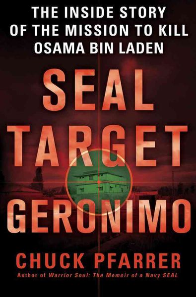 Produktbild: Seal Target Geronimo: The Inside Story of the Mission to Kill Osama Bin Laden