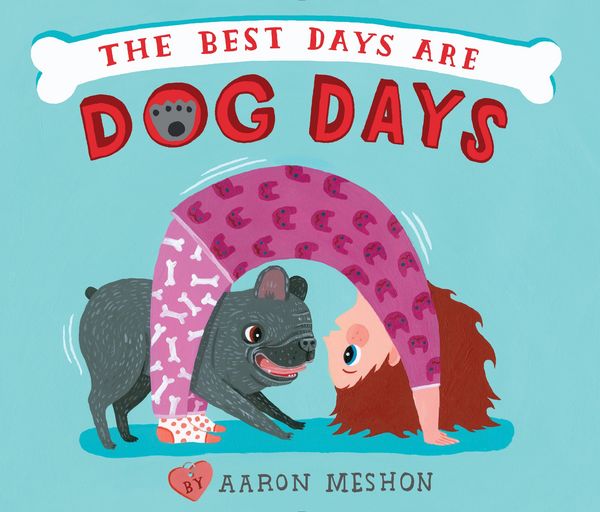 Produktbild: The Best Days Are Dog Days
