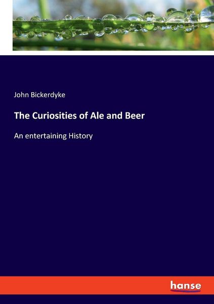 Produktbild: The Curiosities of Ale and Beer