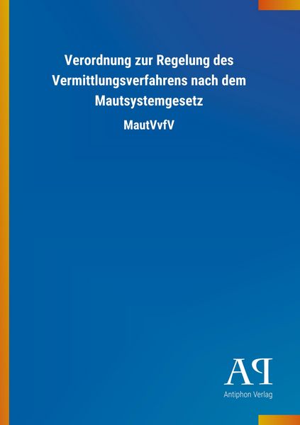 Produktbild: Verordnung zur Regelung des Vermittlungsverfahrens nach dem