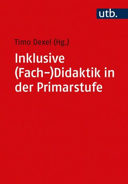 Produktbild: Inklusive (Fach-)Didaktik in der Primarstufe