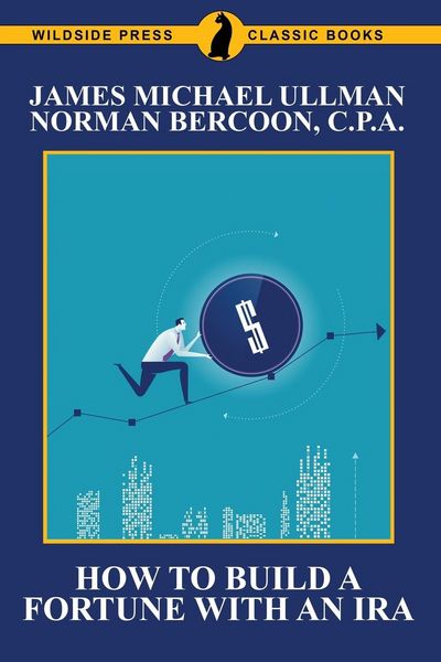 Produktbild: How to Build a Fortune with an IRA