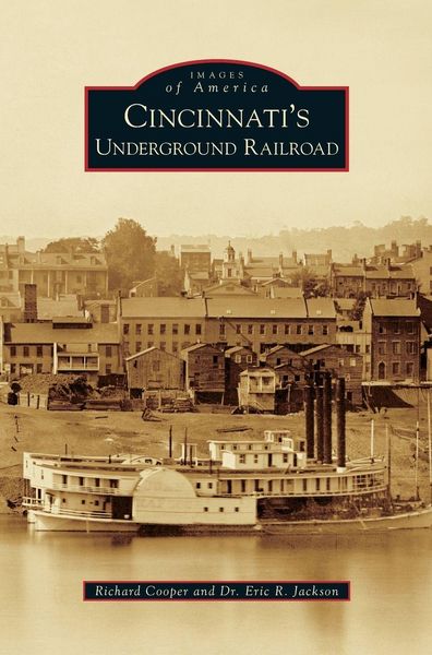 Produktbild: Cincinnati's Underground Railroad