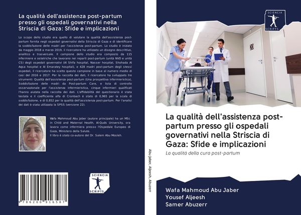 Produktbild: La qualit&agrave; dell'assistenza post-partum presso gli ospedali governativi nella Striscia di Gaza: Sfide e implicazioni