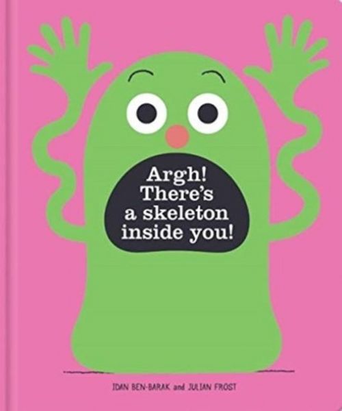 Produktbild: Argh! There's a Skeleton Inside You!