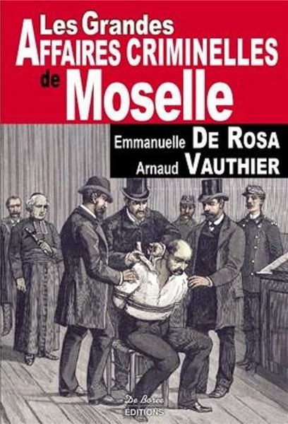 Produktbild: Les grandes affaires criminelles de Moselle