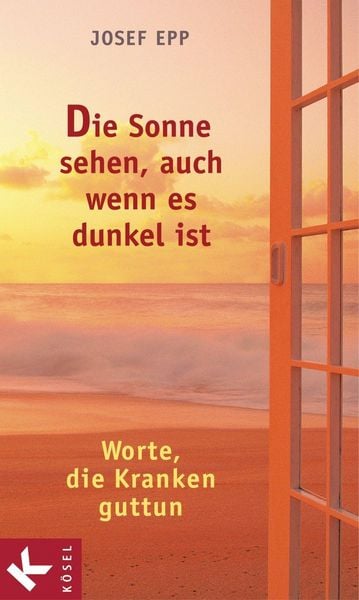 Produktbild: Die Sonne sehen, auch wenn es dunkel ist
