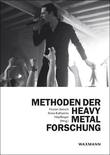 Methoden der Heavy Metal-Forschung -