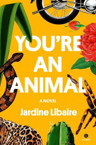 Produktbild: Libaire, J: You're an Animal