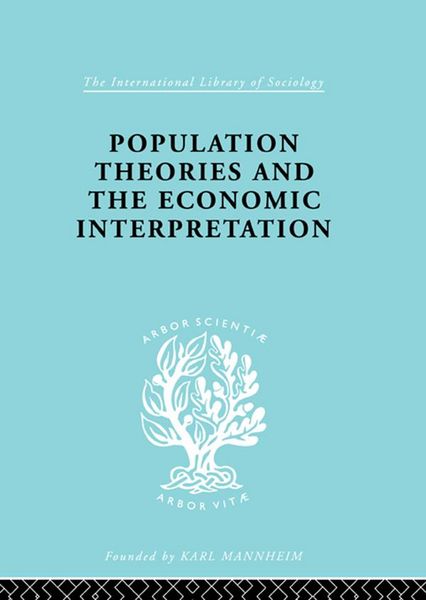 Produktbild: Population Theories and their Economic Interpretation