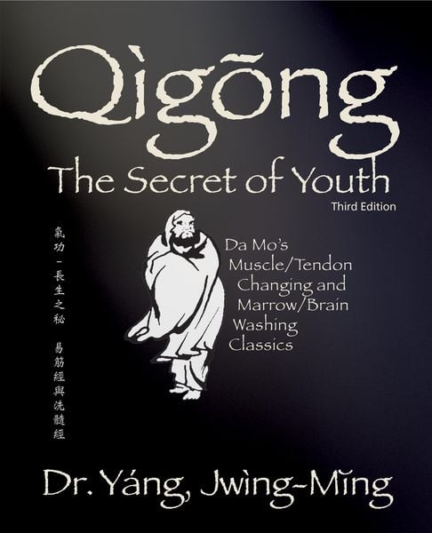 Produktbild: Qigong Secret of Youth 3rd. ed.