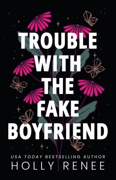 Produktbild: Trouble with the Fake Boyfriend