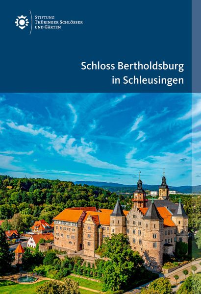 Produktbild: Schloss Bertholdsburg in Schleusingen