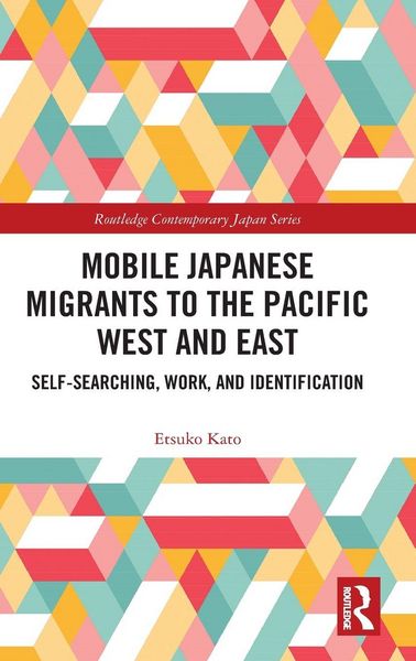Produktbild: Mobile Japanese Migrants to the Pacific West and East