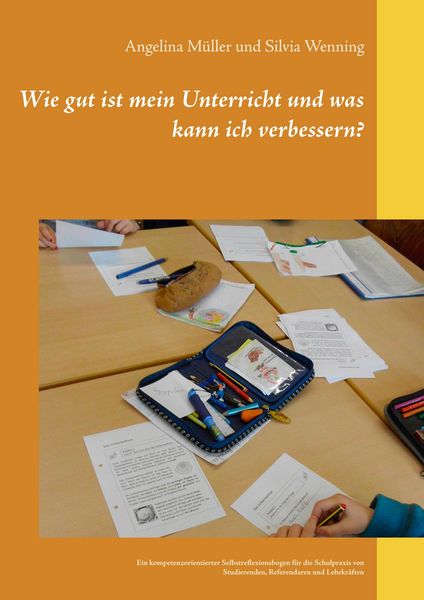 Produktbild: Wie gut ist mein Unterricht und was kann ich verbessern?