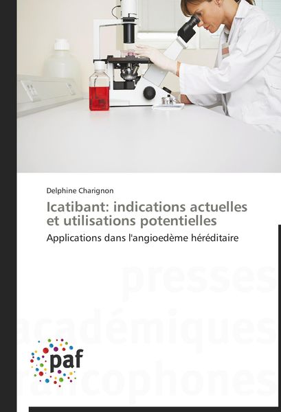 Produktbild: Icatibant: indications actuelles et utilisations potentielles