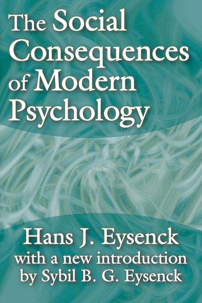 Produktbild: The Social Consequences of Modern Psychology