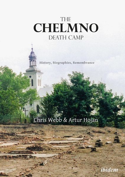 Produktbild: The Chelmno Death Camp