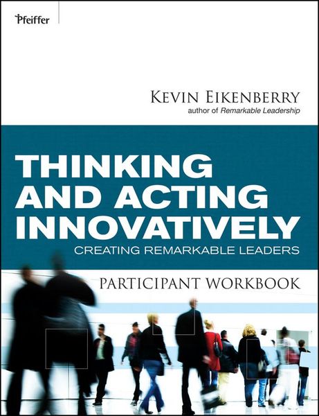Produktbild: Thinking and Acting Innovatively Participant Workbook