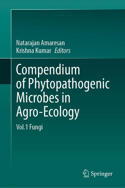 Produktbild: Compendium of Phytopathogenic Microbes in Agro-Ecology