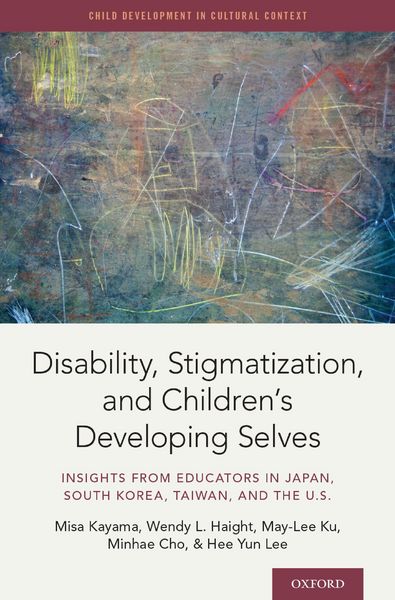 Produktbild: Disability, Stigmatization, and Children's Developing Selves