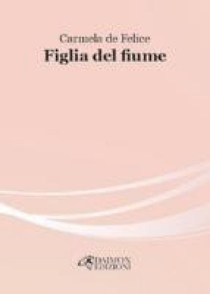 Produktbild: Figlia del fiume