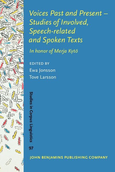 Produktbild: Voices Past and Present - Studies of Involved, Speech-related and Spoken Texts